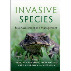 Invasive Species: Risk Assessment and Management