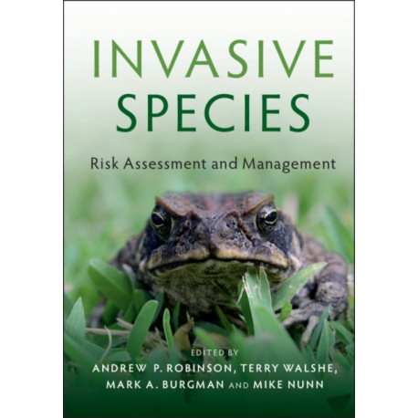 Invasive Species: Risk Assessment and Management