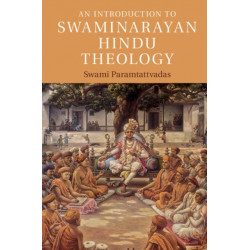 An Introduction to Swaminarayan Hindu Theology