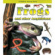 Frogs and Other Amphibians