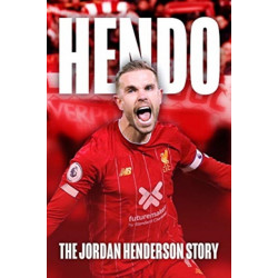 HENDO: The Jordan Henderson Story