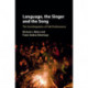 Language, the Singer and the Song: The Sociolinguistics of Folk Performance
