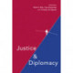 Justice and Diplomacy: Resolving Contradictions in Diplomatic Practice and International Humanitarian Law