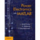 Power Electronics with MATLAB