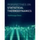 Perspectives on Statistical Thermodynamics