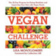 Vegan Challenge: The 30-Day Program for Eating Healthier and Improving Your Diet with Vegan Foods