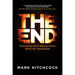 The End: Everything You'll Want to Know about the Apocalypse