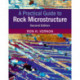 A Practical Guide to Rock Microstructure