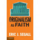 Originalism as Faith