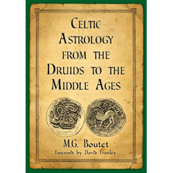 Celtic Astrology from the Druids to the Middle Ages