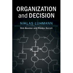 Organization and Decision