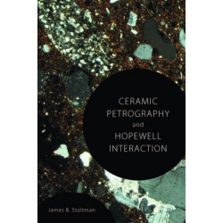 Ceramic Petrography and Hopewell Interaction
