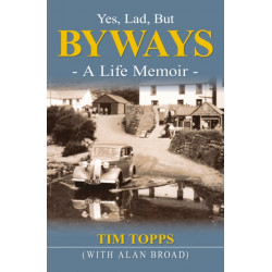 Yes Lad, But Byways