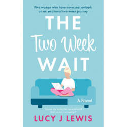 The Two Week Wait, The