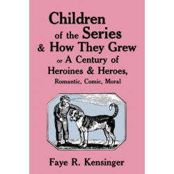 Children of the Series and How They Grew