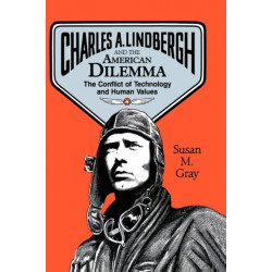Charles a Lindbergh & the America