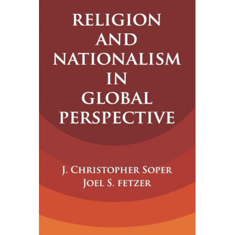 Religion and Nationalism in Global Perspective