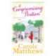A Compromising Position: A funny, feel-good book from the Sunday Times bestseller
