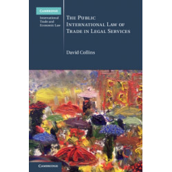 The Public International Law of Trade in Legal Services