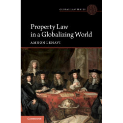 Property Law in a Globalizing World
