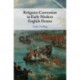Religious Conversion in Early Modern English Drama