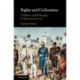 Rights and Civilizations: A History and Philosophy of International Law