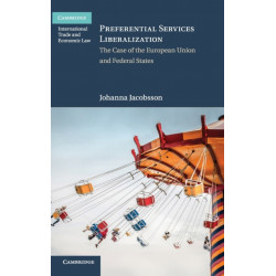 Preferential Services Liberalization: The Case of the European Union and Federal States