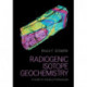 Radiogenic Isotope Geochemistry: A Guide for Industry Professionals