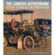 The Lumiere Autochrome – History, Technology, and Presentation
