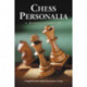 Chess Personalia: A Biobibliography