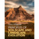 Principles of Soilscape and Landscape Evolution