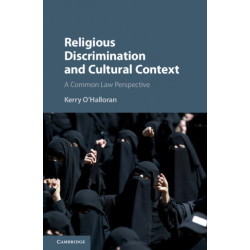 Religious Discrimination and Cultural Context: A Common Law Perspective