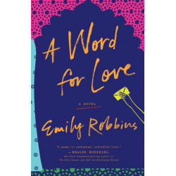 A Word for Love: A Novel