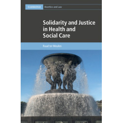 Solidarity and Justice in Health and Social Care