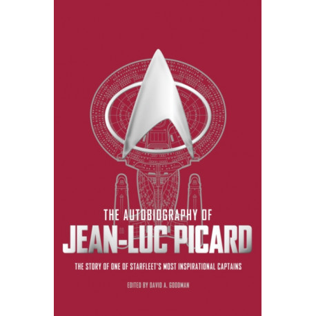 The Autobiography of Jean-Luc Picard