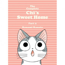 The Complete Chi's Sweet Home Vol. 2