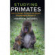 Studying Primates: How to Design, Conduct and Report Primatological Research