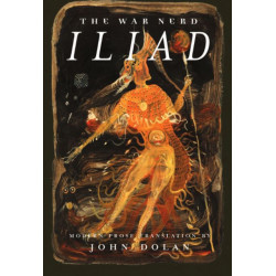 The War Nerd Iliad
