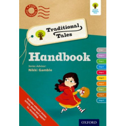Oxford Reading Tree Traditional Tales: Continuing Professional Development Handbook