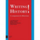 Writing History!: A Companion for Historians