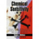 Chemical Sensitivity: A Guide to Coping with Hypersensitivity Syndrome, Sick Building Syndrome and Other Environmental Illnesses