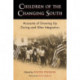 Children of the Changing South: Accounts of Growing Up During and After Integration