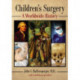 Children's Surgery: A Worldwide History