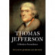 Thomas Jefferson: A Modern Prometheus