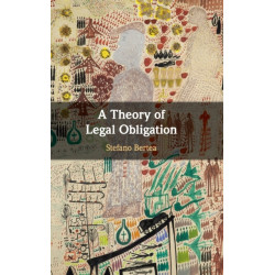 A Theory of Legal Obligation