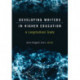 Developing Writers in Higher Education: A Longitudinal Study