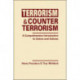Terrorism and Counterterrorism: A Comprehensive Introduction to Actors and Actions