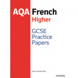 AQA GCSE French Higher Practice Papers (2016 specification): Get Revision with Results