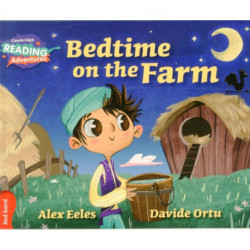 Cambridge Reading Adventures Bedtime on the Farm Red Band