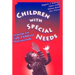 Children with Special Needs: Lessons for Early Childhood Professionals